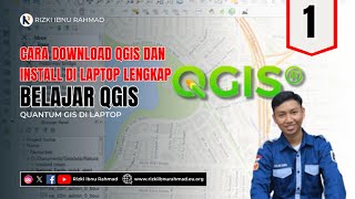 CARA DOWNLOAD QGIS DAN INSTALL DI LAPTOP TERBARU 2024 | BELAJAR QGIS #1