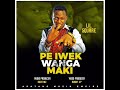 Pe iwek wanga maki  by lil square  official audio