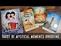 Tarot of Mystical Moments | Unboxing and Flip Through