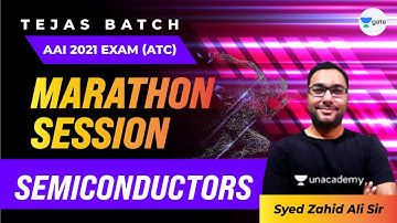 Marathon on Semiconductors | AAI 2021 Exam (ATC) | Tejas Batch | Zahid Sir
