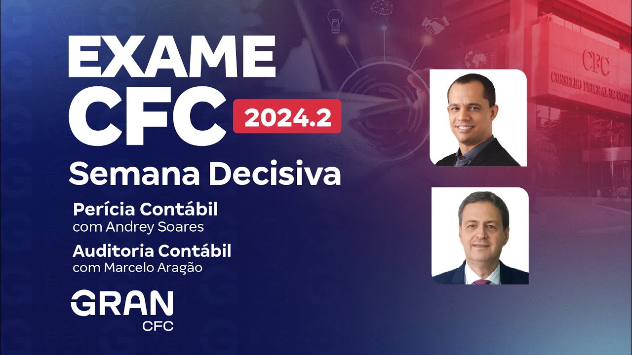 Exame CFC 2024.2: Semana Decisiva em Perícia e Auditoria Contábil