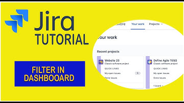 How Create Filter In Dashboard - Jira Tutorial 2021
