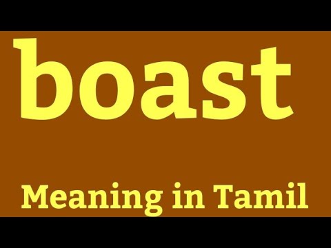 Boast Meaning In Tamil Youtube