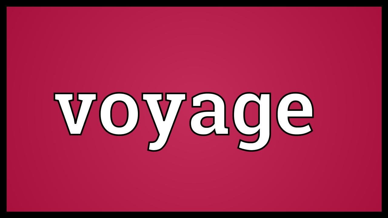 un voyage meaning