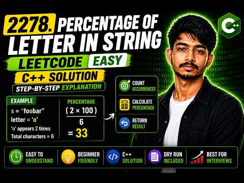 2278. Percentage of Letter in String | LeetCode Easy | C++ Solution | Step-by-Step Explanation