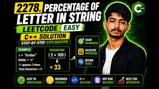 2278. Percentage of Letter in String | LeetCode Easy | C++ Solution | Step-by-Step Explanation