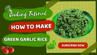 Green Garlic Rice | Lahsooni Pulao | Hara Bhara Chawal | Hariyali Pulao | Garlic Pulao In Clay Pot