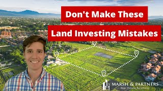 Common Real Estate Land Investing Mistakes