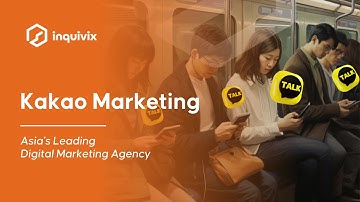 Unlock the Power of KakaoTalk Marketing | Reach, Engage, and Convert with Inquivix