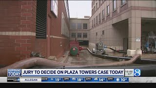 Jury to decide on Plaza Towers case Friday