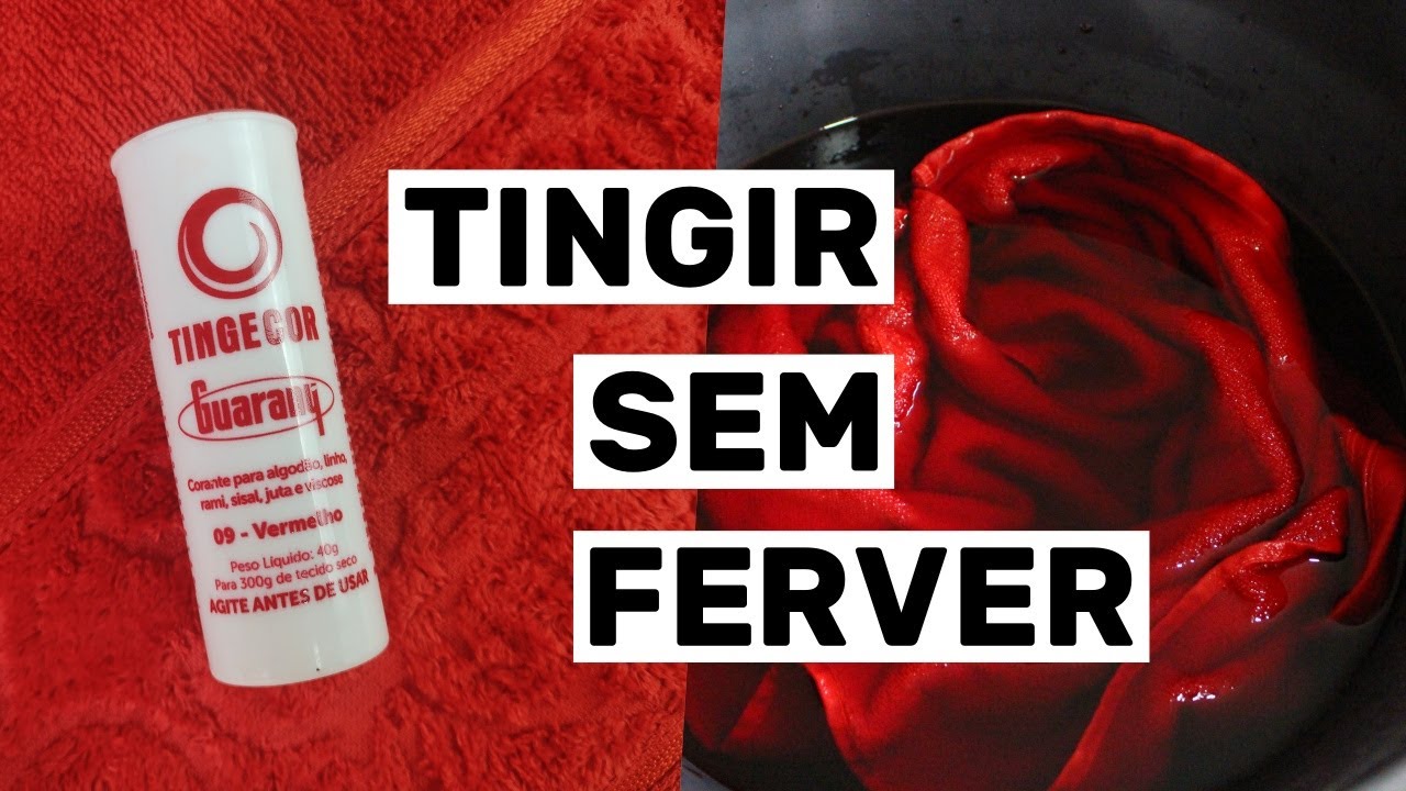 Como tingir tecido SEM FERVER 🎨