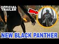 Black panther wakanda forever ka trailer breakdown humney bhe kar diya , Black panther vs Namor