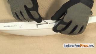 How To: GE Crisper Pan Handle WR17X11139