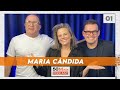 Maria cndida  podcast 50 mais  1