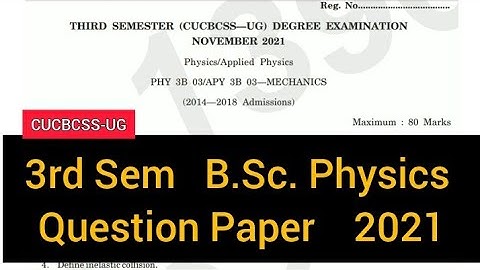 MECHANICS        |       3rd Sem   B.Sc. Physics    Question Paper    2021 #calicut