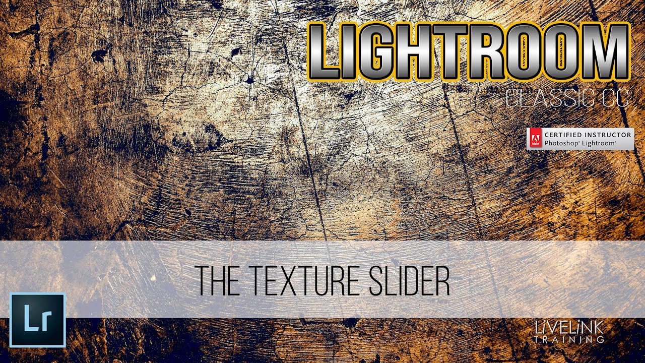 Texture Slider Lightroom Classic CC YouTube