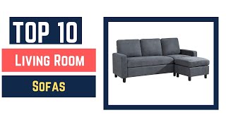 Top 10 Best Living Room Sofas 2022