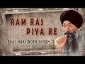 Ram ras piya re  bhai harjinder singh srinagar wale  shabad gurbani collection