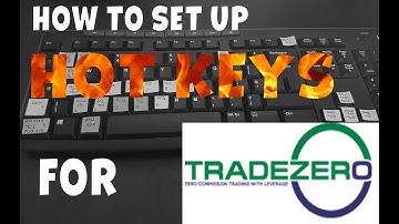 How to set up HOT KEYS for TradeZero ZeroPRO platform