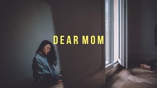 Dear Mom || 親愛的媽媽 (with Chinese Subtitles)