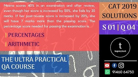 CAT 2019 QA Solutions | Slot 01 | Q 04 | PERCENTAGES | ARITHMETIC