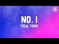 Tyla - No. 1 (Lyrics) feat Tems