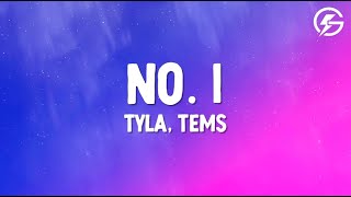 Tyla - No. 1 (Lyrics) feat Tems