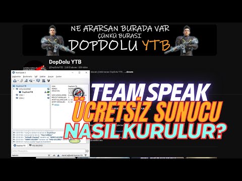TEAM SPEAK 3/5 ÜCRETSİZ SUNUCU NASIL KURULUR - 32 KİŞİLİK SUNUCU