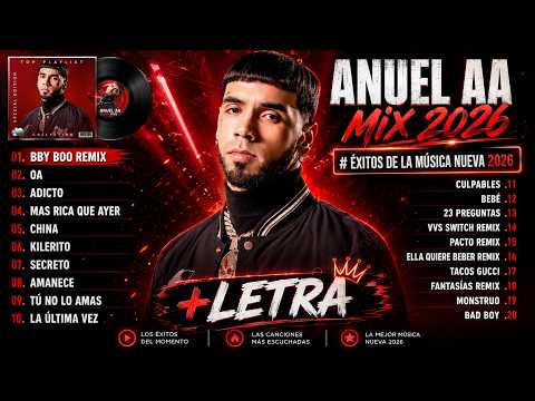 Anuel AA Top Hits 2026 🚀 Las Canciones Más Virales y Escuchadas del Momento