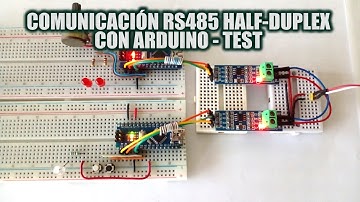 COMUNICACIÓN RS485 HALF-DUPLEX CON ARDUINO - TEST