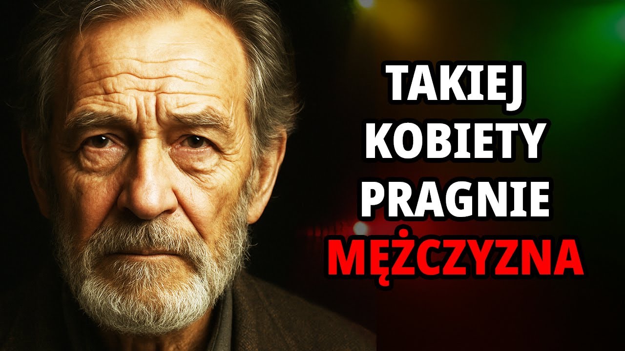 Mężczyzna najbardziej potrzebuje kobiety która...