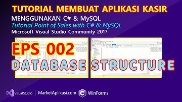 Tutorial Point of Sales with C# & MySQL - EPS 002 Perancangan Database - Database Structure Design