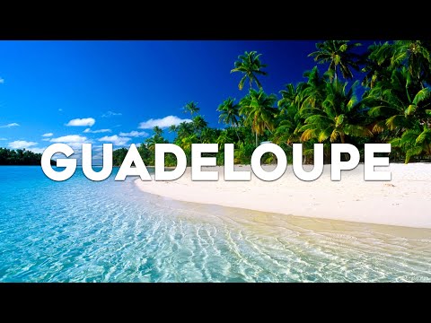 Top 10 Best Things to Do in Guadeloupe, French Caribbean [Guadeloupe Travel Guide 2023]