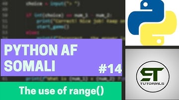PYTHON AF SOMALI | THE USE OF RANGE( ) | #14