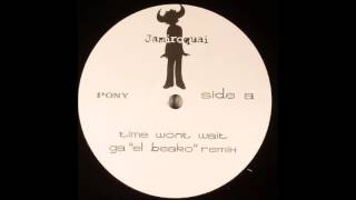 Jamiroquai - Time Won't Wait (Groove Assassin Remix) (2005)