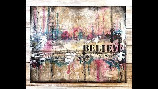 Abstract mixed media "Believe" using gesso and drywall tape