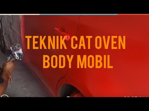 TEKNIK CAT  OVEN  BODY MOBIL  YouTube
