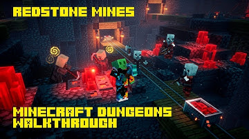 Redstone Mines Minecraft Dungeons Walkthrough // Part 6