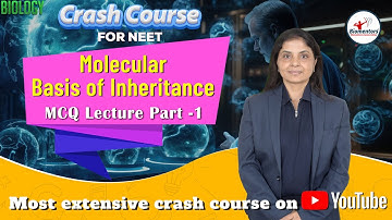 NEET l Biology l Molecular Basis of Inheritance Part 1 l MCQ