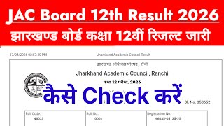Jharkhand Board 12Th Result 2026 Jac Board 12Th Cl Ka Result Kaise Dekhe ?Jac Board Result 2026