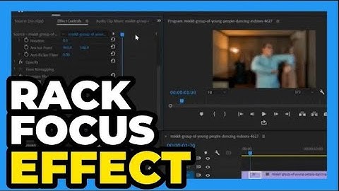 Premiere Pro CC ： How to do Rack Focus Effect