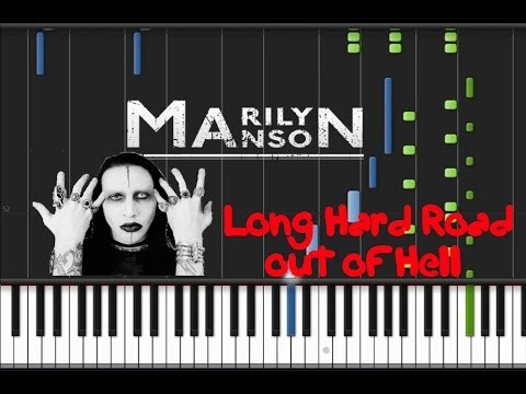 Marilyn Manson - Long Hard Road out of Hell [Piano