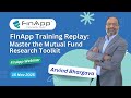 FinApp Training Replay (15 Nov 2025): Master the Mutual Fund Research Toolkit