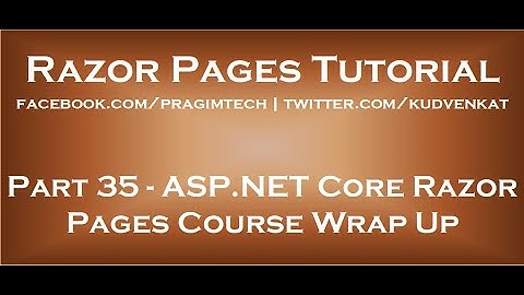 ASP NET core razor pages course wrap up