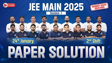 JEE Main 2025 Paper Solution - 24 Jan - Shift 2 by ALLEN Experts | @ALLENJEE