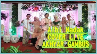 Albi Nadak Live Cover Perfom ( WEDDING DAY ) by Akhyar Gambus