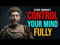 Stoicism: Do This to Master Your Mind and Stop Letting Things Affect You