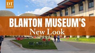 The Blanton Museum's New Look