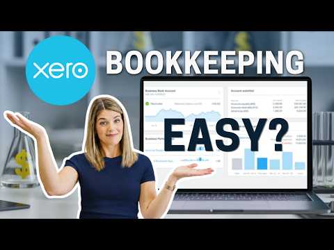 Xero Tutorial: How to Do a Month of Bookkeeping in Xero