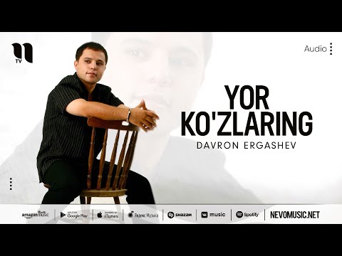 Davron Ergashev — Yor ko'zlaring (music version)